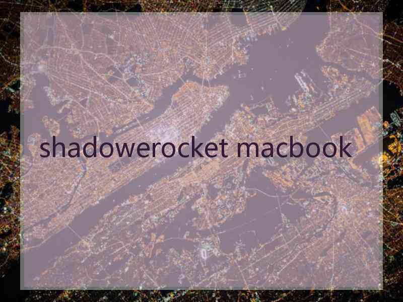 shadowerocket macbook