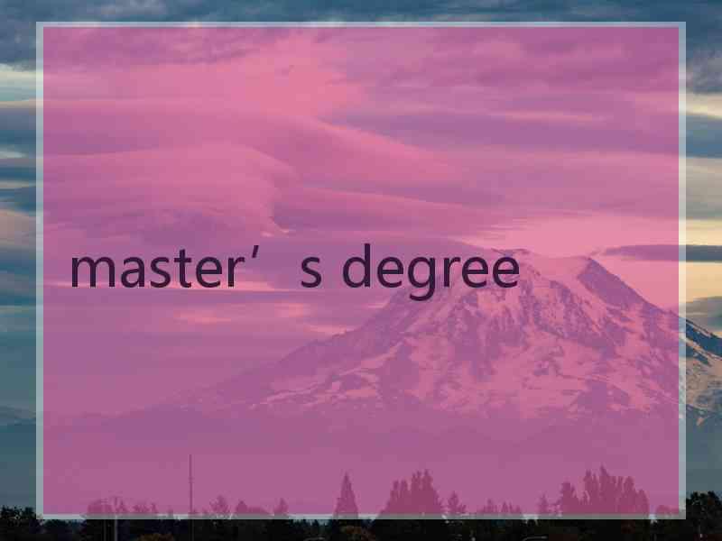 master’s degree