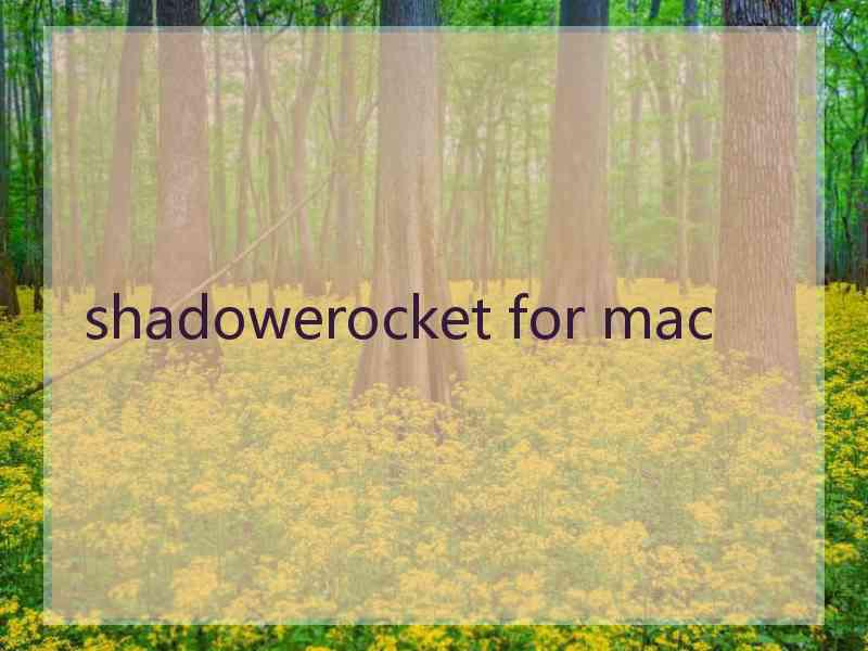 shadowerocket for mac